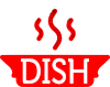 DISH